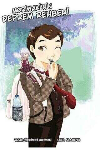 Moriwaki'nin Deprem Rehberi