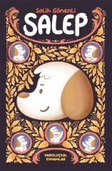 Salep : Varoluşsal Evhamlar