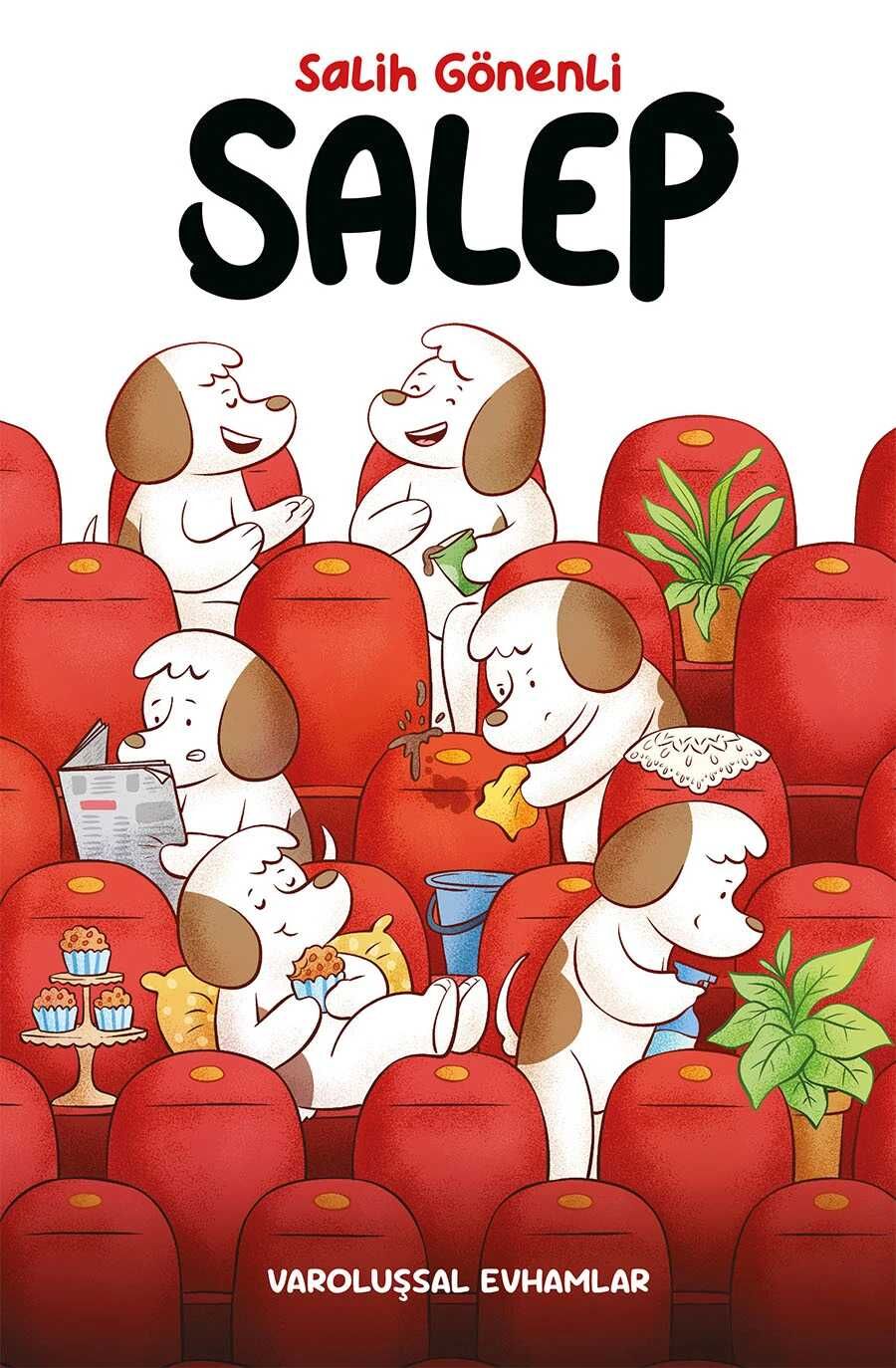 Salep : Varoluşsal Evhamlar (Sert Kapak)