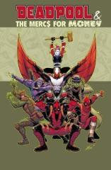 Deadpool & The Mercs for Money Vol. 1: Mo' Mercs, Mo' Monkeys