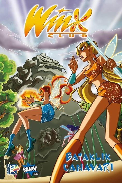 Winx Club #6 – Bataklık Canavarı