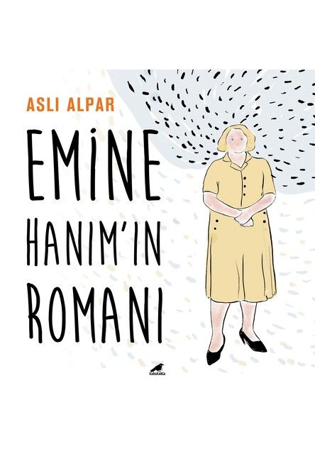 Emine Hanım’ın Romanı
