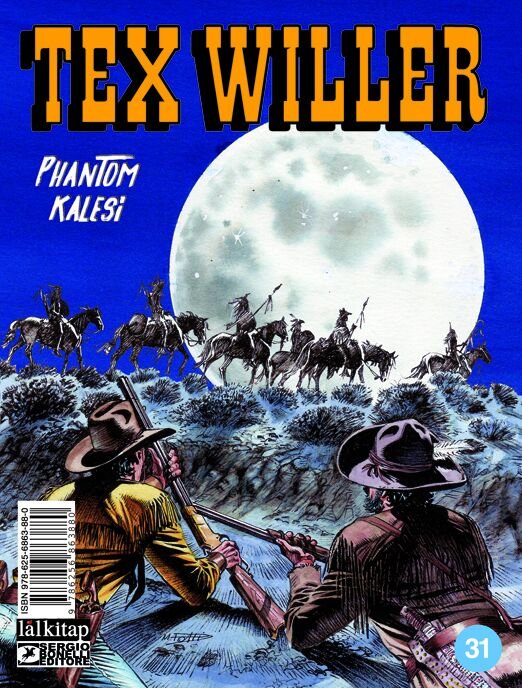 Tex Willer Sayı 31 - Phantom Kalesi