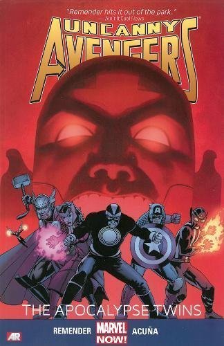 Uncanny Avengers Volume 2: The Apocalypse Twins