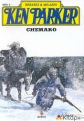 Ken Parker Sayı 5 - Chemako