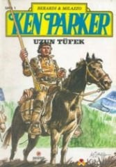 Ken Parker Sayı 1 - Uzun Tüfek