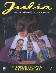 Julia Sayı 82 - Delmer Barrows'un Farklı Hayatları