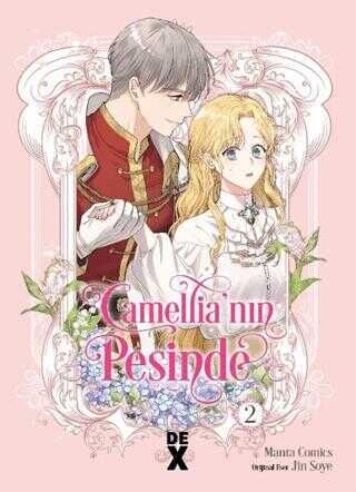 Camellia'nın Peşinde Cilt 2