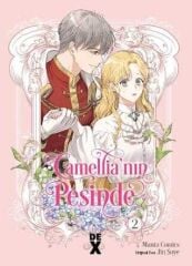 Camellia'nın Peşinde Cilt 2