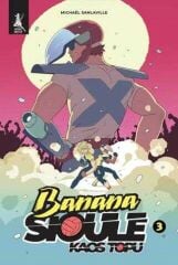 Banana Sioule - Kaos Topu 3. Cilt