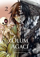 Ölüm Ağacı : Ölüler Diyarının Meyvesi Cilt 2