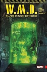 Weapons of Mutant Destruction