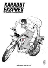 Karadut Ekspres (2.Baskı Ciltli Özel Edisyon)