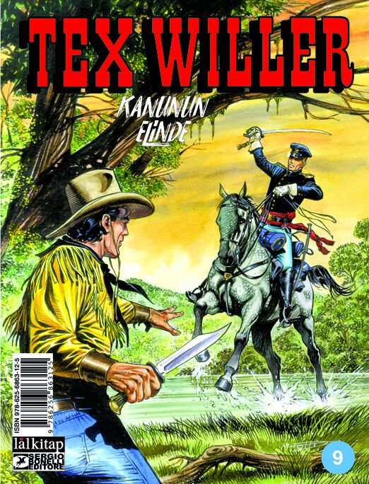 Tex Willer Sayı 9 - Kanunun Elinde