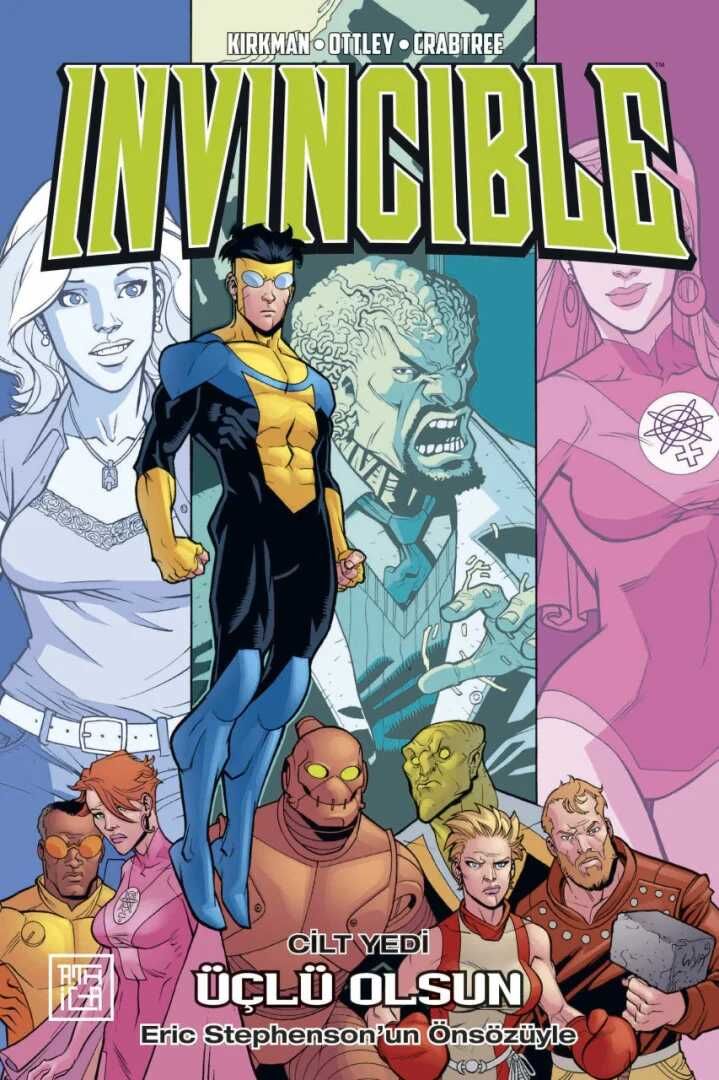 Invincible Cilt 7 - Üçlü Olsun