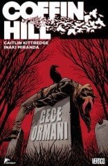 Coffin Hill Cilt 1 - Gece Ormanı