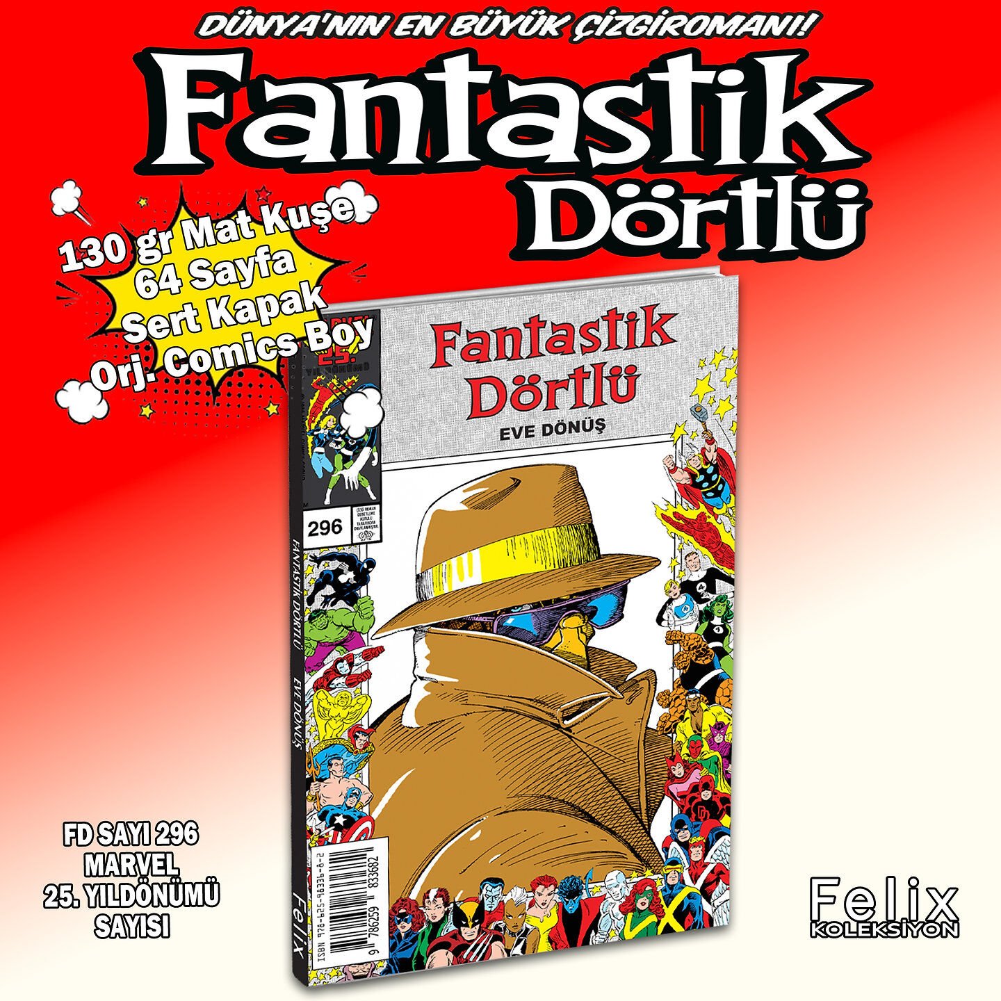 Fantastik Dörtlü (1961) - Sayı 296 Sert Kapak (Kuşe)