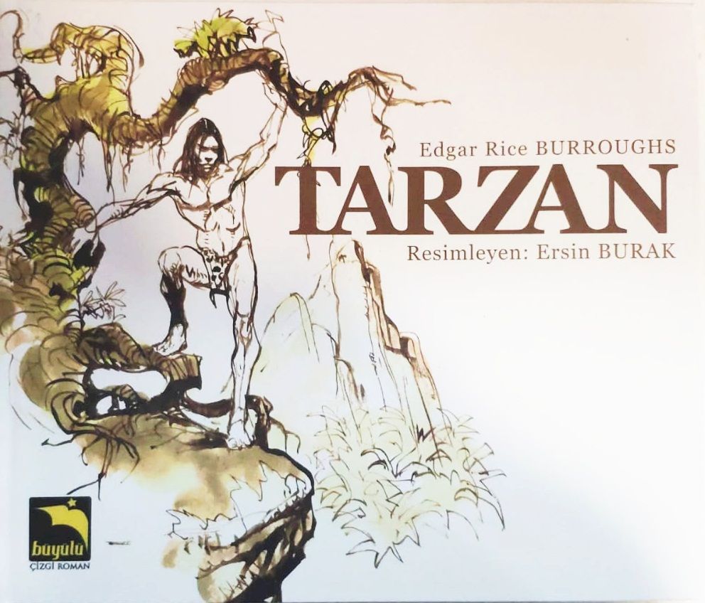 Tarzan (Resimleyen : Ersin Burak) (İMZALI)