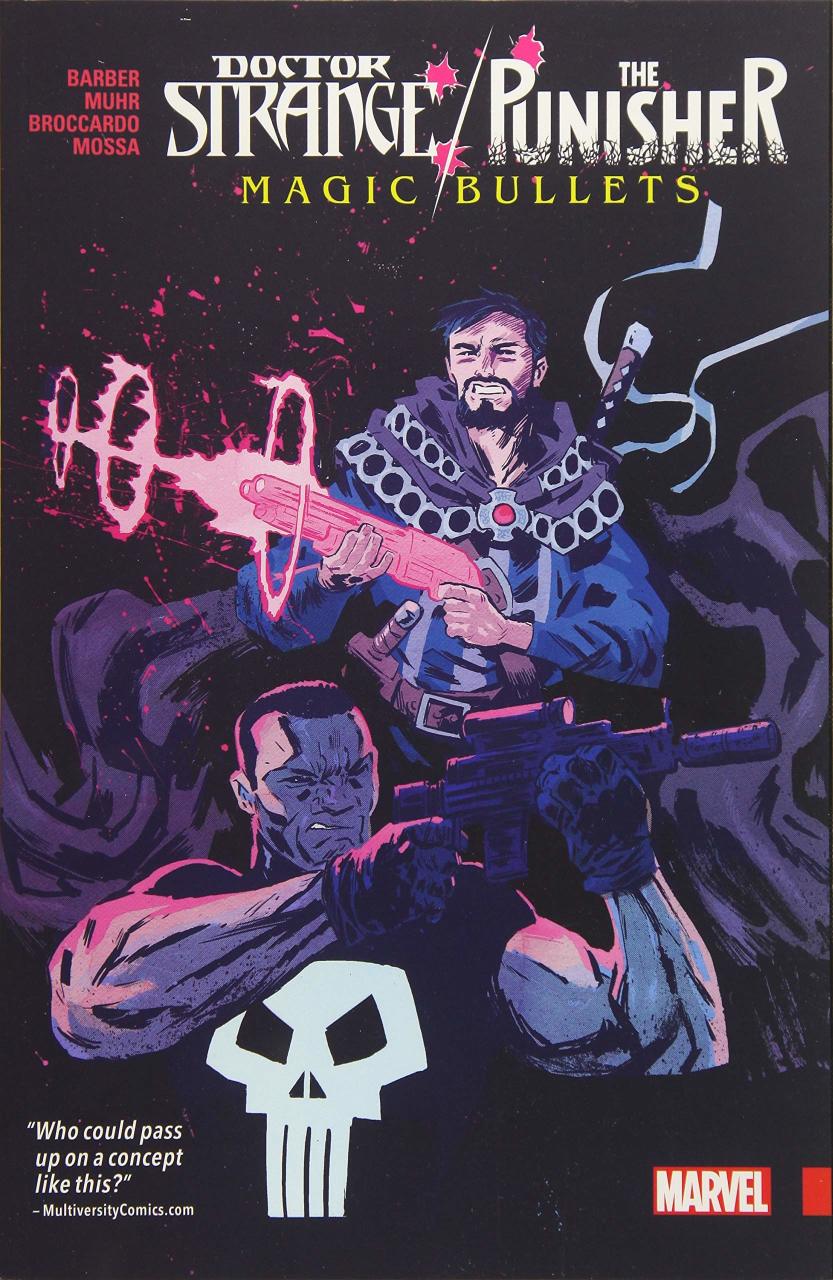 Doctor Strange/Punisher: Magic Bullets