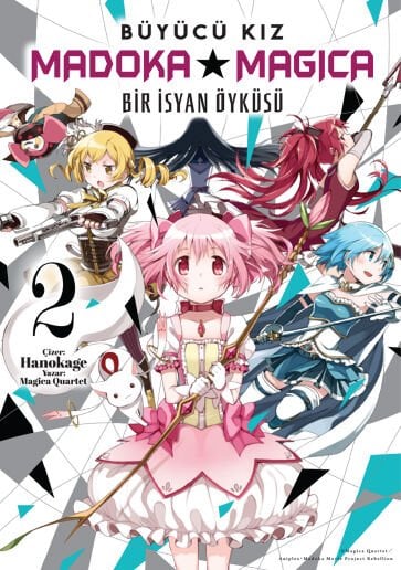 Bir İsyan Öyküsü Cilt 2 – Büyücü Kız Madoka Magica