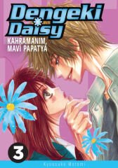 Dengeki Daisy Cilt 3 – Kahramanım, Mavi Papatya