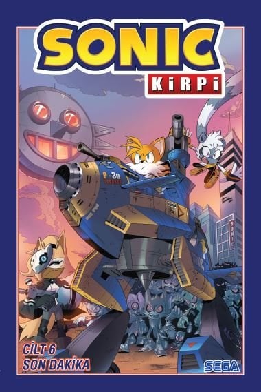 Kirpi Sonic Cilt 6 - Son Dakika (3.Baskı)