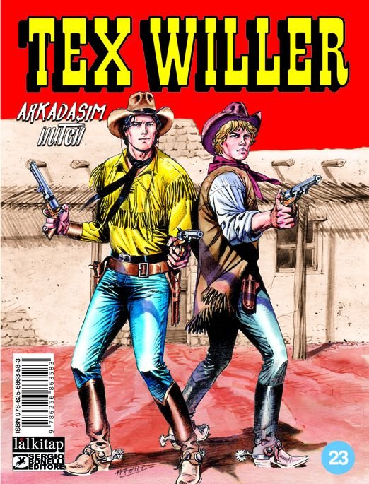 Tex Willer Sayı 23 - Arkadaşım Hutch