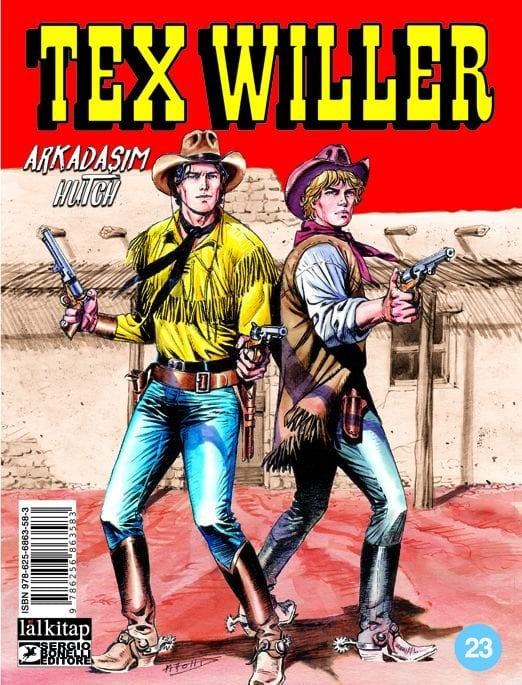 Tex Willer Sayı 23 - Arkadaşım Hutch