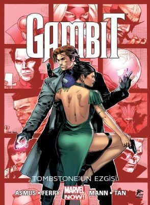 Gambit Cilt 2 - Tombstone\'un Ezgisi