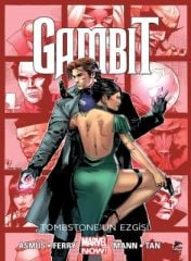 Gambit Cilt 2 - Tombstone\'un Ezgisi