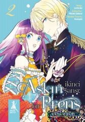 Aşkın İkinci Şansı : Bir Prens Cilt 2