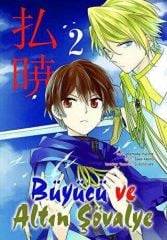 Büyücü ve Altın Şövalye Cilt 2