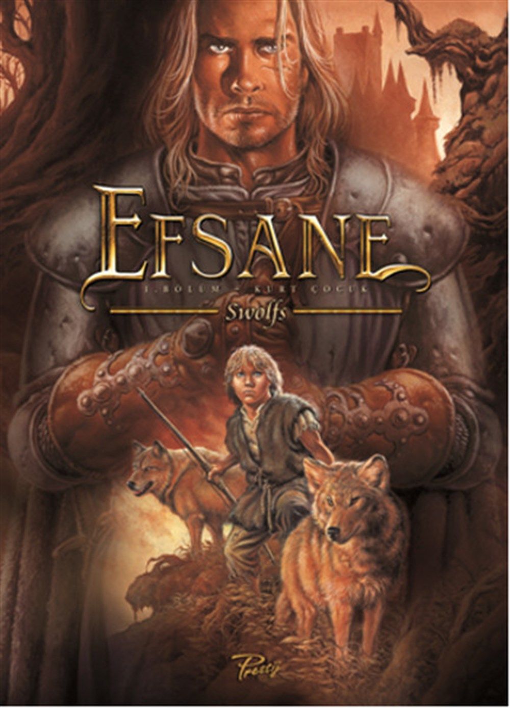 Efsane Sayı 1 - Kurt Çocuk