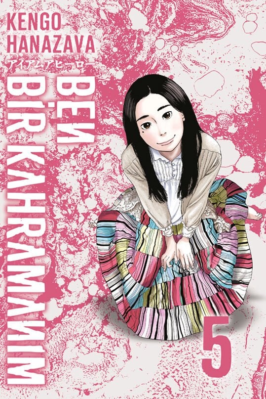 Ben Bir Kahramanım Cilt 5