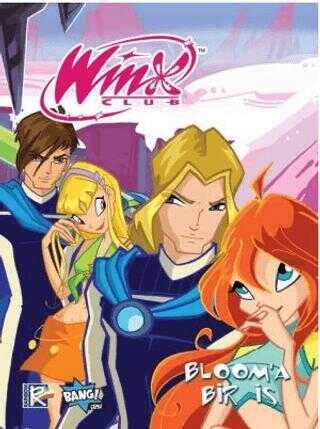 Winx Club Sayı #9 - Bloom`a Bir İş