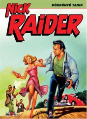 Nick Raider Cilt 2 - Dördüncü Tanık