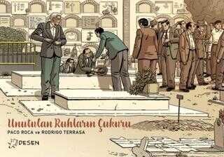 Unutulan Ruhların Çukuru