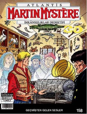 Martin Mystere Sayı 158 - Geçmişten Gelen Sesler