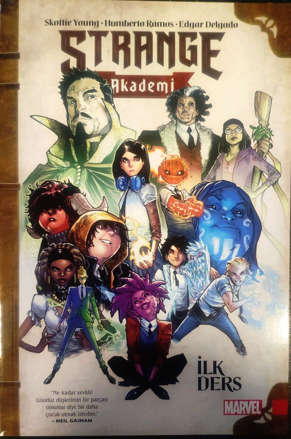 Strange Akademi Cilt 1 - İlk Ders