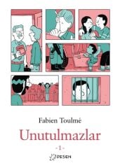 Unutulmazlar Cilt 1