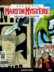 Martin Mystere Sayı 136 - Bowie Knife