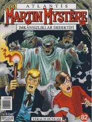 Martin Mystere Sayı 82 - Yeraltı Dünyası