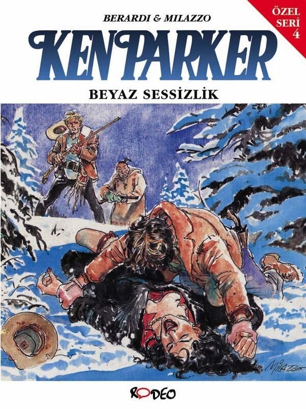 Ken Parker Özel Seri 4 - Beyaz Sessizlik