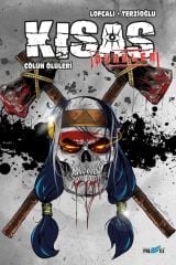 Kısas Öyküler - Çölün Ölüleri (Kapak B)