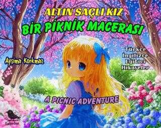 Altın Saçlı Kız Bir Piknik Macerası (İng-Tr)