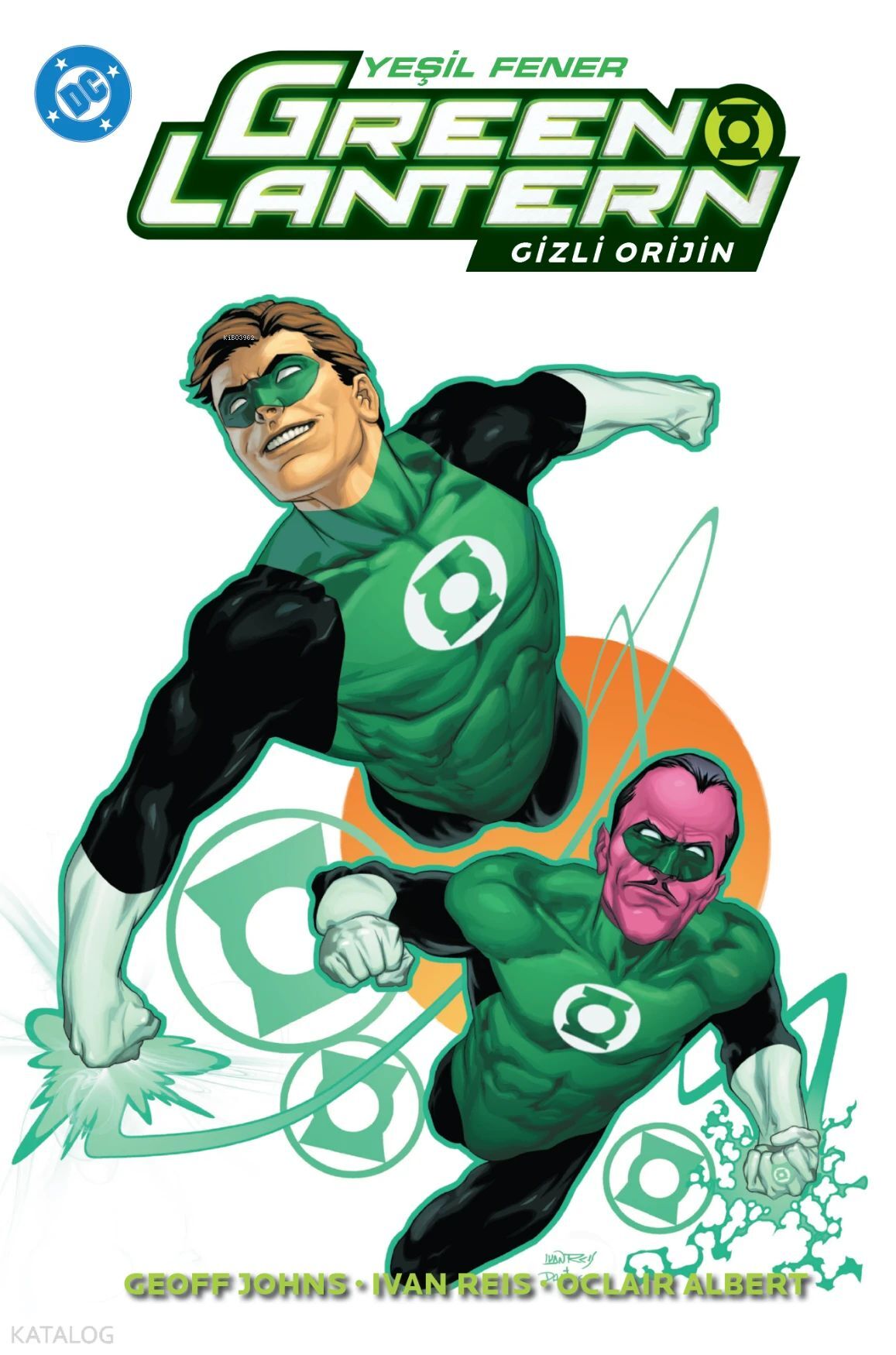 Green Lantern Yeşil Fener Cilt 2 - Gizli Orijin