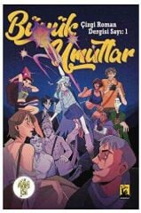 Büyük Umutlar Çizgi Roman Dergisi Sayı 1