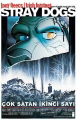 Stray Dogs Kaçak Köpekler - Sayı 2 (Horror Varyant)