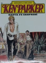 Ken Parker Sayı 18 - Santa Fe Ekspresi