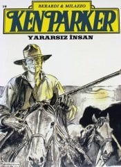 Ken Parker Sayı 19 - Yararsız İnsan